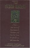 The Kebra Negast: The Lost Bible of Rastafarian Wisdom and Faith from Ethiopia and Jamaica