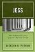 Jess: The Political Career of Jesse Marvin Unruh width=