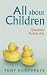 Book All About Children: Questions Parents Ask