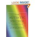 The Autistic Spectrum: A Guide for Parents and Professionals