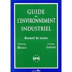Guide de l'environnement industriel : recueil de textes