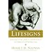 Lifesigns: Intimacy, Fecundity, and Ecstasy in Christian Perspective