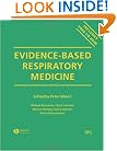 Evidence-Based Respiratory Medicine, with CD-ROM (Evidence-Based Medicine)
