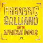 Frederic Galliano and the African Divas by Frederic Galliano