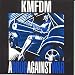 KMFDM and the KMFDM side projects and solo albums.