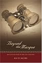 Beyond the Masque: The Untold Story of Erik and Christine