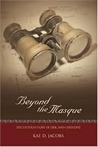 Beyond the Masque: The Untold Story of Erik and Christine