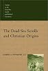 The Dead Sea Scrolls and Christian Origins (Studies in the Dead Sea Scrolls & Related Literature)