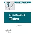Le vocabulaire de Platon