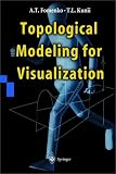 Review Springer-Verlag Telos  / Topological Modeling for Visualization
