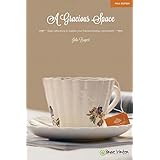 a gracious space fall daily reflections to sustain your homeschooling commitment volume 1