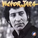 Victor Jara -  Memoria del Cantar Popular