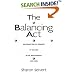 The Balancing Act: Mastering the Five Elements of Success in Life, Relationships, and Work