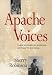 Book Apache Voices: Their Stories of Survival As Told to Eve Ball