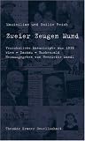 Zweier Zeugen Mund: Verschollene Manuskripte aus 1938 Wien - Dachau - Buchenwald - Maximilian Reich, Emilie Reich
