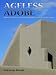 Books : Ageless Adobe: History and Preservation in Southwestern Architecture