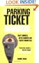 The Parking Ticket Awards: Crazy Councils, Meter Madness and Traffic Warden Hell