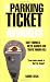 The Parking Ticket Awards: Crazy Councils, Meter Madness and Traffic Warden Hell