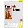 Ben liebt Anna, Literaturbl�tter