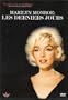 Marilyn Monroe : Les Derniers jours [Documentaire]