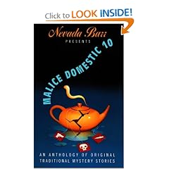 Nevada Barr Presents Malice Domestic 10: An Anthology of Original Traditional Mystery Stories