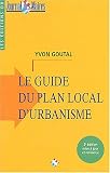 Le guide du plan local d\'urbanisme