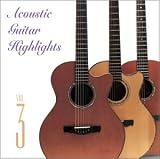 Acoustic Guitar Highlights, Vol. 3