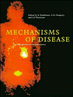 Mechanisms of Disease: An Introduction to Clinical Science