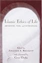 Islamic Ethics of Life: Abortion, War and Euthanasia (Studies in Comparative Religion): Abortion, War and Euthanasia (Studies in Comparative Religion)
