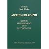 Aktien-Trading, Bd.2, Management und Psychologie: BD II