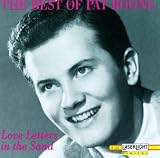 The Best of Pat Boone: Love Letters in the Sand