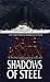 Books : Shadows of Steel