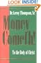 Money Cometh: To the Body of Christ