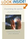 Discerning the Spirits: A Guide to Thinking About Christian Worship Today (Calvin Institute for Christian Worship Liturgical Studies)