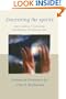 Discerning the Spirits: A Guide to Thinking about Christian Worship Today (Calvin Institute of Christian Worship Liturgical Studies)