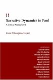 Narrative Dynamics in Paul: A Critical Assessment