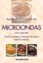 Aprenda a Cocinar En Microondas (Spanish Edition)