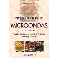 Aprenda a Cocinar En Microondas (Spanish Edition)