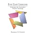 Five Easy Lessons: Strategies for Successful Physics Teaching