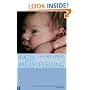 Birth and Breastfeeding: Rediscovering the Needs of Women During Pregnancy and Childbirth
