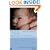 Birth and Breastfeeding: Rediscovering the Needs of Women During Pregnancy and Childbirth