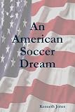 An American Soccer Dream