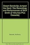 Up jumped the devil : the supplement to Desert sands : the recordings & performances of Stuff Smith : an annotated discography & biographical source book