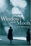 Windows on the moon