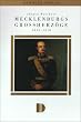 Mecklenburgs Gro�herz�ge 1815 - 1918
