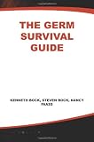 The Germ Survival Guide