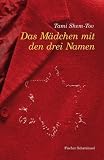 Das M&auml;dchen mit den drei Namen - Tami Shem-Tov