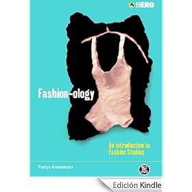 Fashion-ology: An Introduction to Fashion Studies