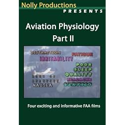 Aviation Physiology Part II