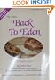 Back to Eden: The Classic Guide to Herbal Medicine, Natural Foods, and Home Remedies Since 1939
